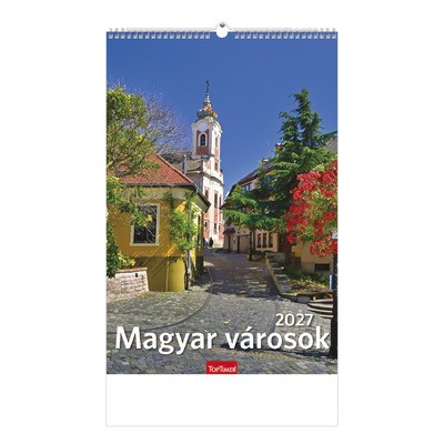 Magyar Városok, képes falinaptár 2027