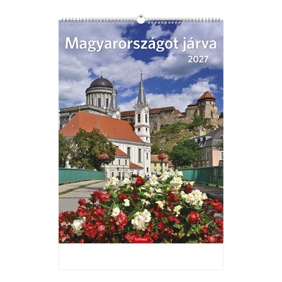 Magyarországot Járva, képes falinaptár 2027