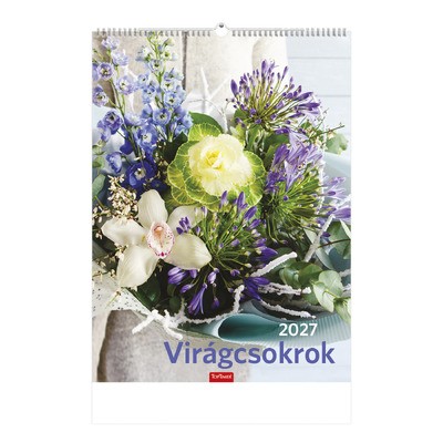 Virágcsokrok, képes falinaptár 2027